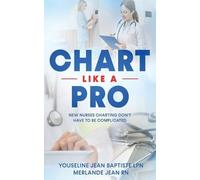 Merlande Jean Youseline Jean Baptiste Chart Like A Pro (Tascabile)