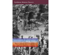 Merle Collins The Colour of Forgetting (Tascabile) Caribbean Modern Classics
