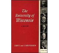 Merle Curti The University of Wisconsin, a History (Copertina rigida)