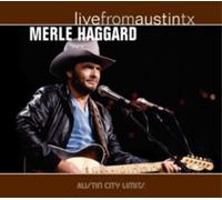 Merle Haggard Live from Austin, Tx (CD) Album
