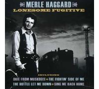 Merle Haggard - Lonesome Fugitive [Import]