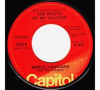 MERLE HAGGARD - MERLE HAGGARD-roots of my raising CAPITOL (45 single record)