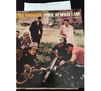 MERLE HAGGARD - Pride In What I Am