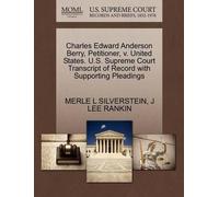 Merle L Silvers Charles Edward Anderson Berry, Petitioner, V. United (Tascabile)