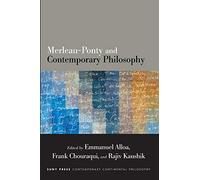 Rajiv Kaushik Merleau-Ponty and Contemporary Philosophy (Tascabile)