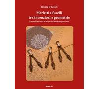 Merletti a fuselli tra invenzioni e geometrie