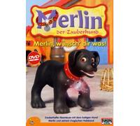 Merlin-Der Zauberhund 1 - Merlin, wünsch' dir wa