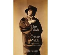 Merlin Holland The Trials of Oscar Wilde (Tascabile)