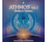 Merlino & Takahiro - Athmos Vol.1 Music For Yoga & Meditation