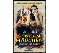 Merlins Bookshop Jette Jan Sündenmädchen: Die Chroniken einer Schla (Tascabile)