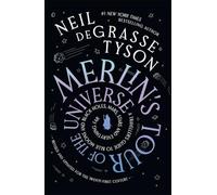Neil deGrasse Tyson Merlin's Tour of the Universe (Copertina rigida)