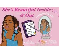 Merlynne Tuwizana She's Beautiful Inside & Out (Copertina rigida)