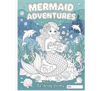 Mermaid Adventures: A Coloring Journey