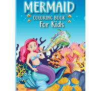 Mermaid Adventures: A Magical Underwater Coloring Book for Kids Ages 3-7(43 Pages) Entertainment, Creativity and Relaxation