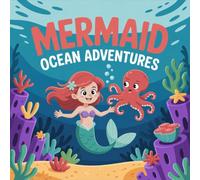 Mermaid Adventures Ocean Coloring Book for Kids Ages 2-8: Big Coloring Pages For Boys And Girls Relaxing Calm And Engaging Activity Classroom Reward ... Basket GiftBig Coloring Pages For Boys A