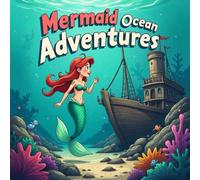 Mermaid Adventures Ocean Coloring Book for Kids Ages 2-8: Build Focus Easy Simple Pictures Holiday Gift For Toddlers And Preschoolers Build Confidence ... Focus Easy Simple Pictures Holiday Gift For