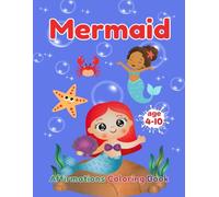 Mermaid Affirmations Coloring Book: For Kids ages 4-10