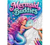 Mermaid Buddies: A Bold and Easy Coloring Book: 50+ Simple and Elegant Minimalist Mermaid Illustrations for Relaxation and Stress Relief | Cute Sea Creatures for Adults, Teens, and Beginners