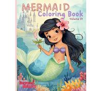 Mermaid Coloring Book: A Cute-Under-the-Sea Coloring Adventure with Mermaids and Ocean Friends.