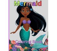 Mermaid Coloring Book: Adorable Illustrations for Your Young Mermaid
