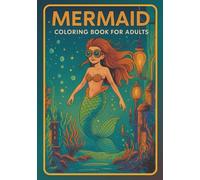 Mermaid Coloring Book for Adults: Dark Background Enchanting Ocean Fantasy Coloring Pages with Mermaids, Sea Life & Nautical Scenes | Stress Relief & Relaxation Art Therapy for Adults