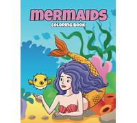 Mermaid Coloring Book: For All Ages | Mythical Sea Creatures | Underwater World