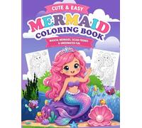 Mermaid Coloring Book for Girls: Magical Ocean Adventures with Beautiful Mermaids, Sea Creatures, Underwater Kingdoms and Ocean Scenes for Kids