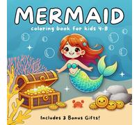 Mermaid Coloring Book for Kids: 50+ Cute, Simple and Fun Designs for Ages 4-8 - Includes 3 Bonus Gifts!