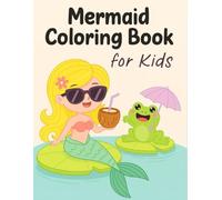Mermaid Coloring Book For Kids: 50 Pages of Mermaid Magic to Color and Enjoy