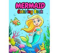 MERMAID: Coloring Book for Kids, Teen and Young, Fun and Magical Underwater Adventures for Girls and Boys