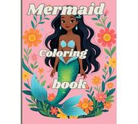 Mermaid coloring book: Sparkly Tails and Ocean Adventures Awaits!