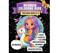 Mermaid Colouring Book: A Colouring Journey to Health and Mindfulness for Kids 3-5