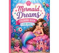 Mermaid Dreams: Coloring Book