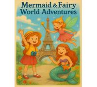 Mermaid & Fairy World Adventures