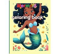 Mermaid Fantasy Colouring Book: Navigate a Sea of black Mermaid Magic by Colouring
