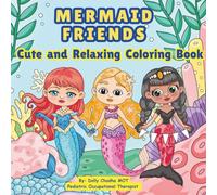 Mermaid Friends: Cute and Relaxing Coloring Book