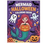 Mermaid Halloween Coloring Book: Spooky & Cute Mermaids, Pumpkins, and Ocean Magic for Kids Ages 4-8