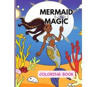 Mermaid Magic Coloring Book