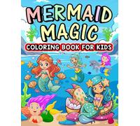 Mermaid Magic Coloring Book for Kids