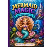 Mermaid Magic: Cute Mermaid, Dolphin & Ocean Animal Coloring Book for Kids