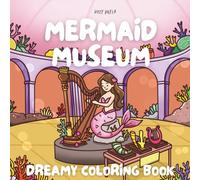 Mermaid Museum: Bold and Easy Ocean Fantasy Coloring Book for Adults and Teens with 50 Cute Designs