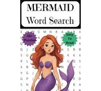 MERMAID Word Search: Over 50 Word Search Puzzles to Complete with Solutions - 6x9 inches, 106 pages, Easy to Read Puzzle ... Gift for Vacations, Holidays and Free Time