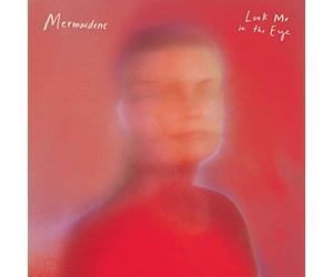 Mermaidens - Look Me In The Eye (Color Vinyl)