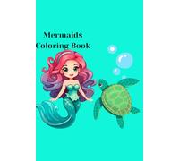 Mermaids Coloring Book