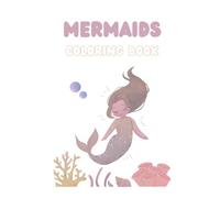 Mermaids: Coloring book