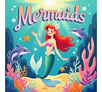 Mermaids Coloring Book for Kids Ages 2-8: Fun Enjoy Hours Of Coloring Fun For Early Learners Big Coloring Pages Halloween Activity Boost Creativity ... Fun For Early Learners Big Coloring Pag