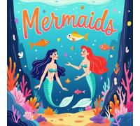 Mermaids Coloring Book for Kids Ages 2-8: Simple Pictures For Boys And Girls Adorable Build Focus Family Time Calm And Engaging Activity Improve Fine ... For Boys And Girls Adorable Build Focus Fa