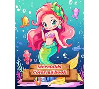 Mermaids Coloring Book with Marine life Ocean Animals and flora