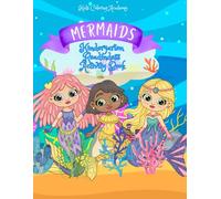 Mermaids Kindergarten Readiness Activities: Screen-Free Summer Learning for Ages 4-5