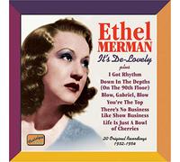 Merman Ethel - It'S De-Lovely (1932-54)